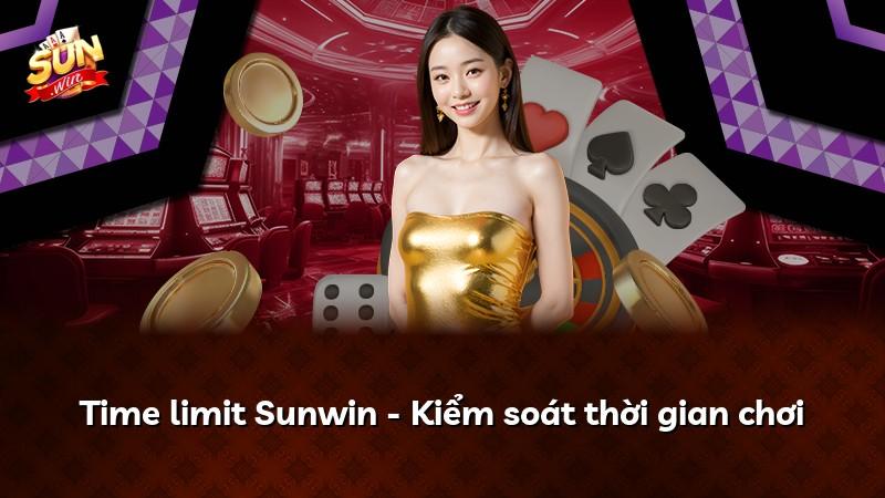 Time limit Sunwin - Kiểm soát thời gian chơi